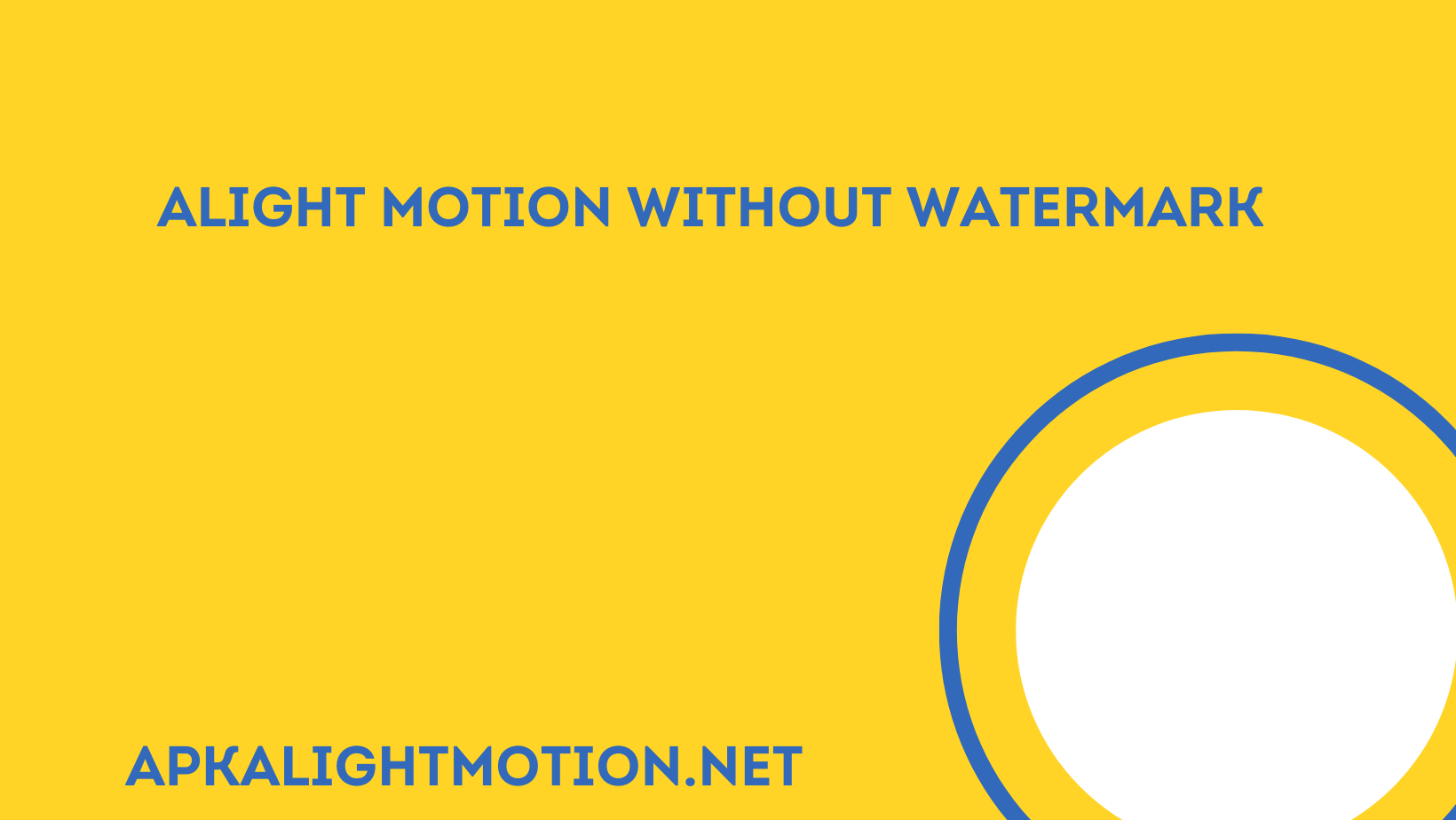 Alight Motion without Watermark