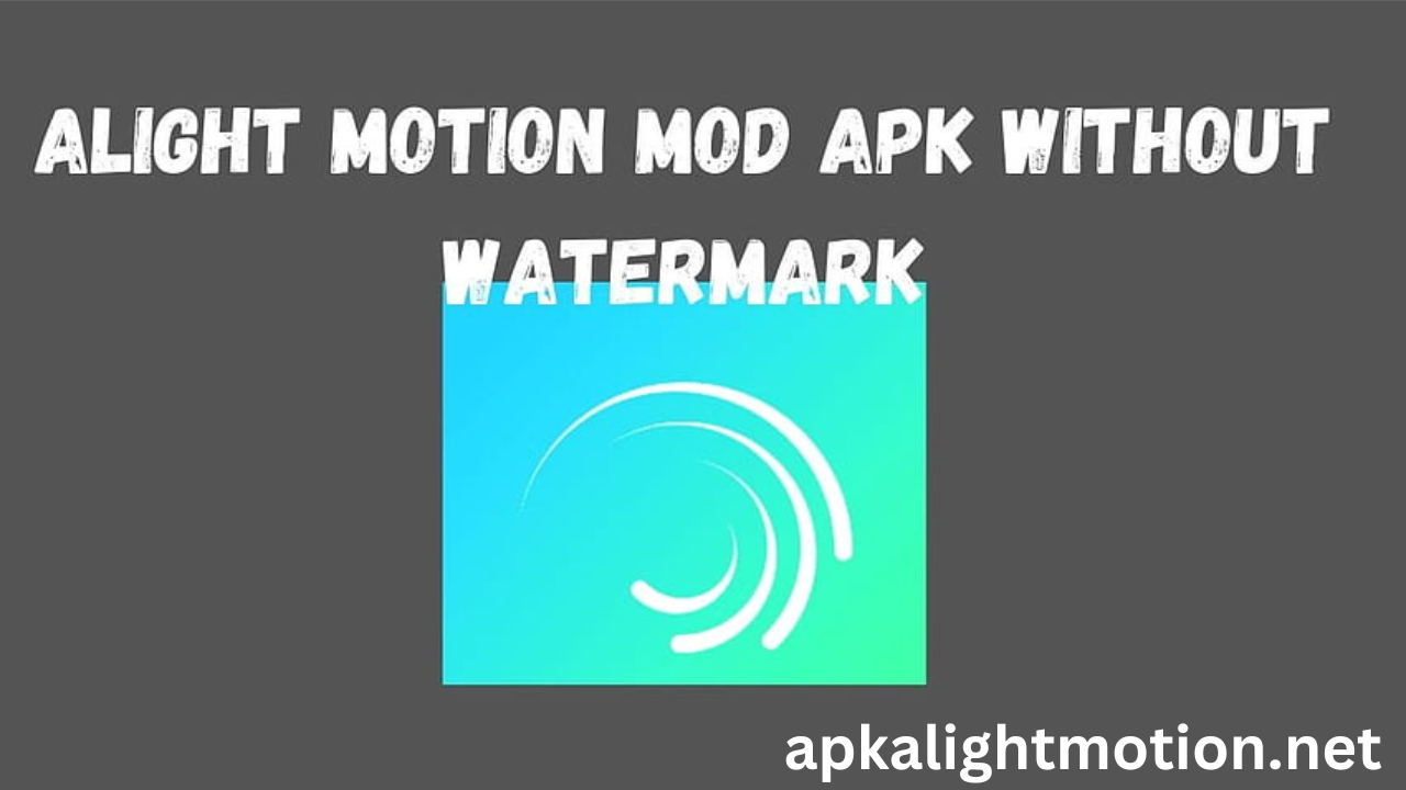 Alight Motion without Watermark