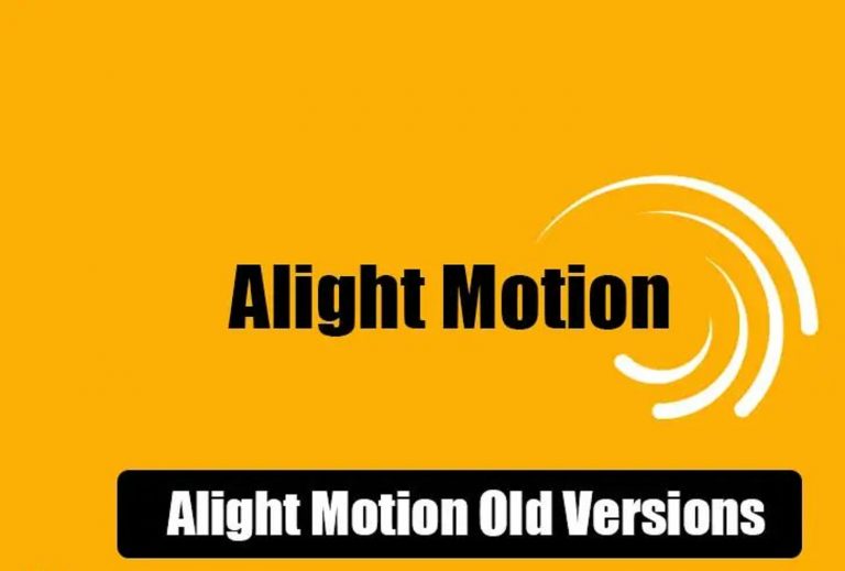 Alight Motion Older Version and all Versions Free Download 2023