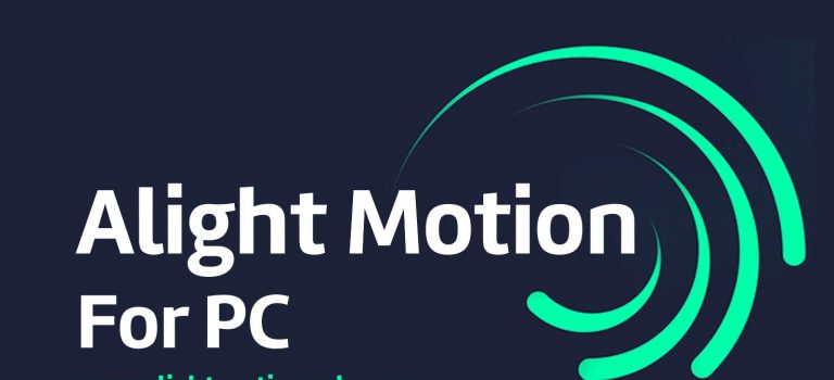 Alight Motion Pro for PC, Windows 10 & 11 Download v5.3.0 2023