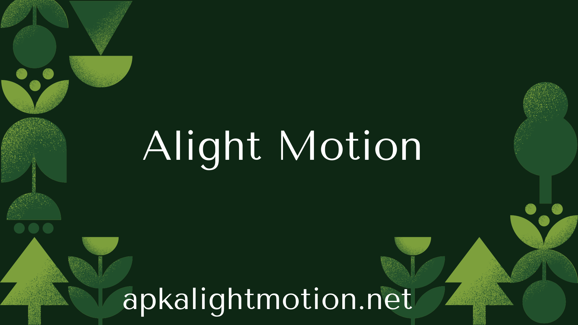 Alight Motion without Watermark 