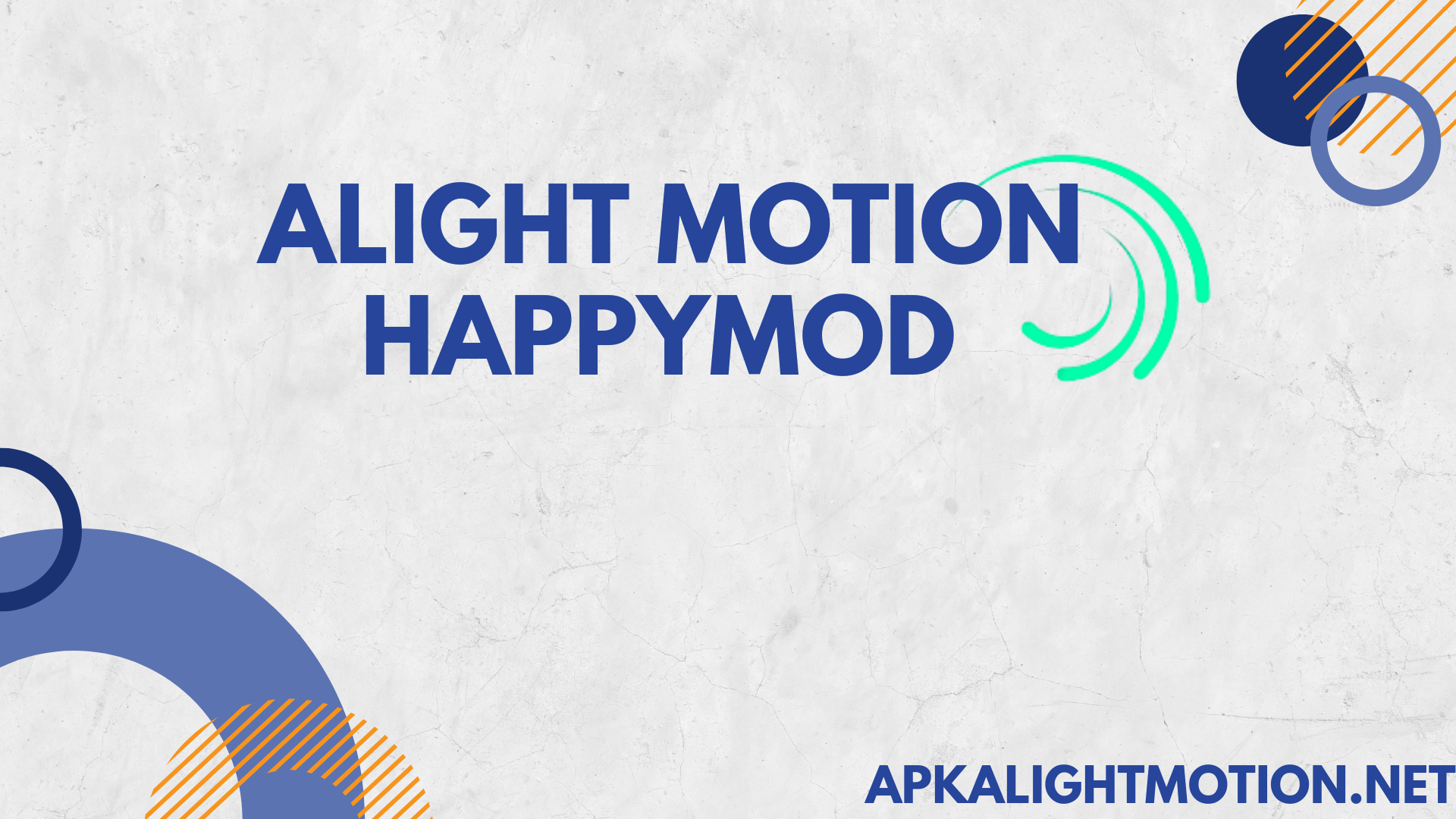 Alight Motion Happymod