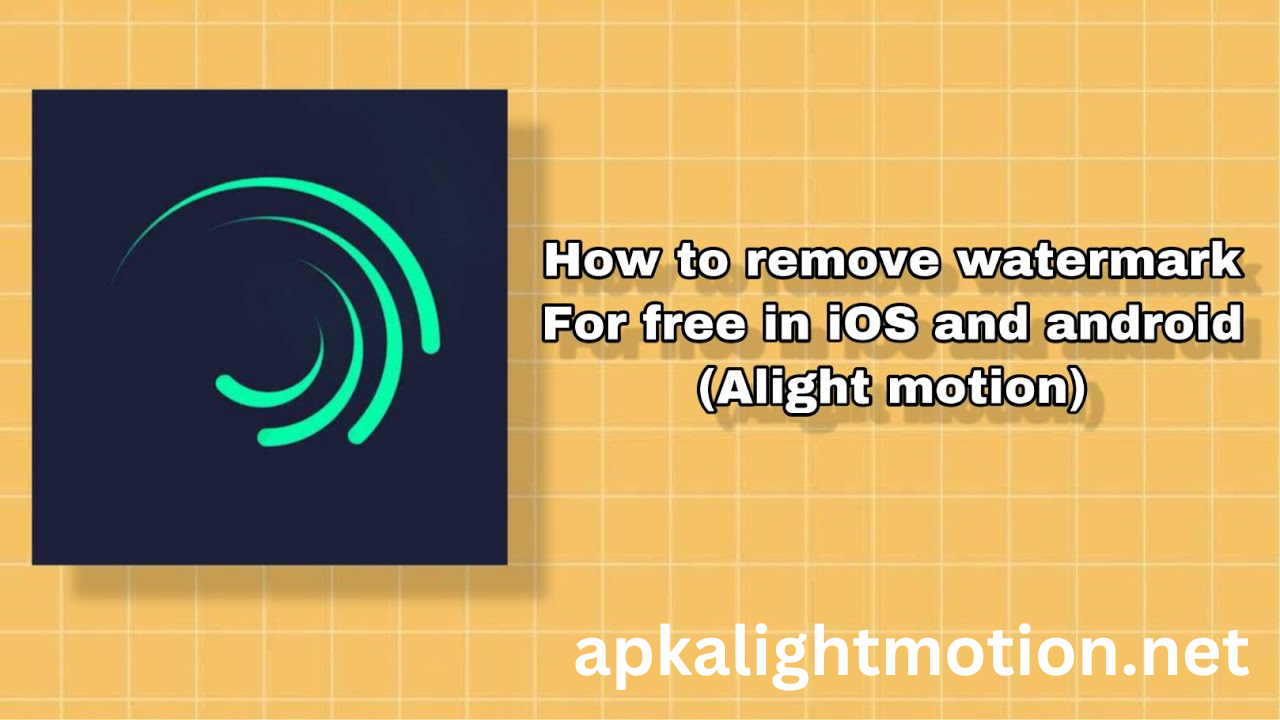 Alight Motion Watermark Remover